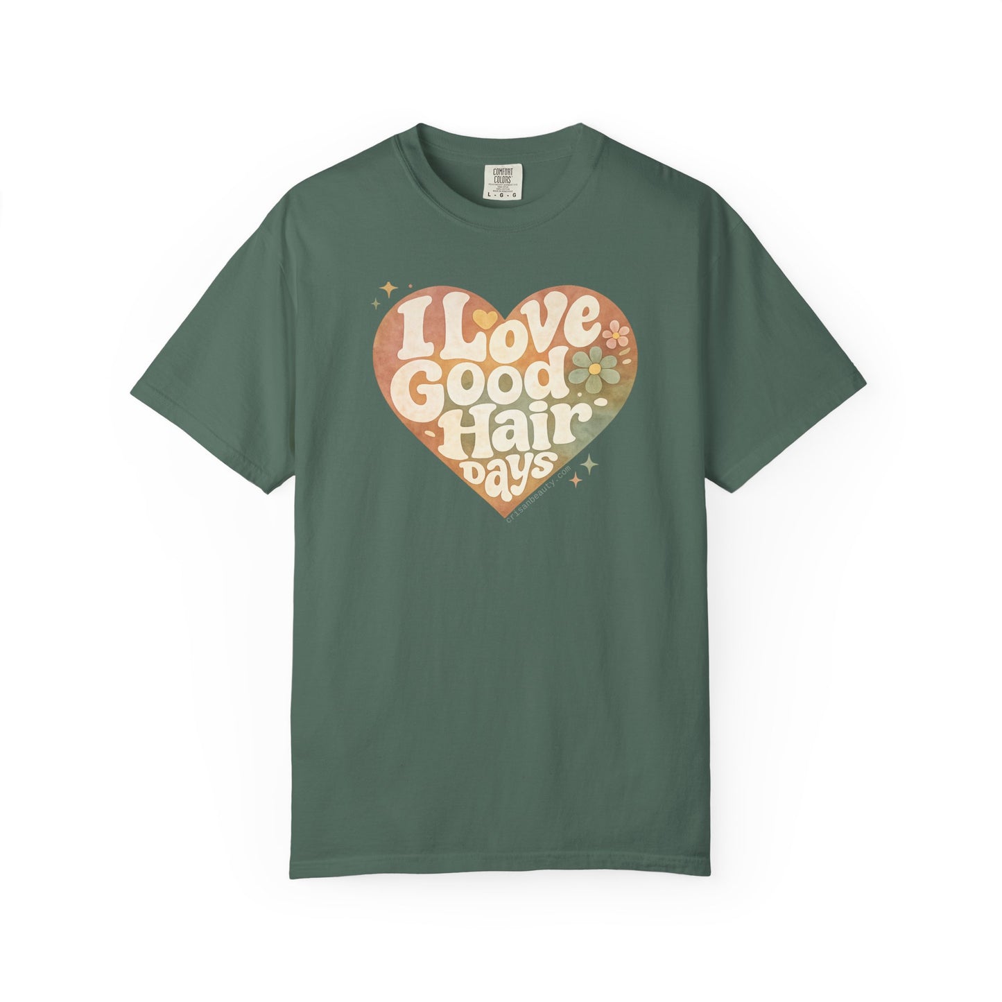 "I Love Good Hair Days" T-Shirt
