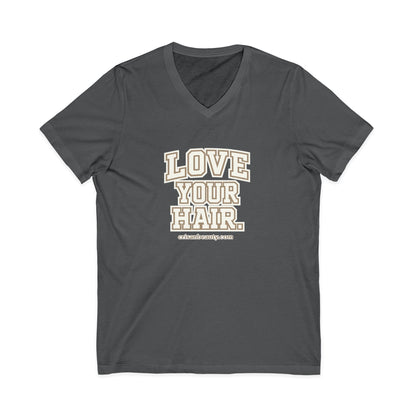 Love Your Hair V-Neck Tee — Positive Hair Care Graphic T-Shirt