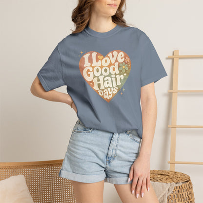 "I Love Good Hair Days" T-Shirt