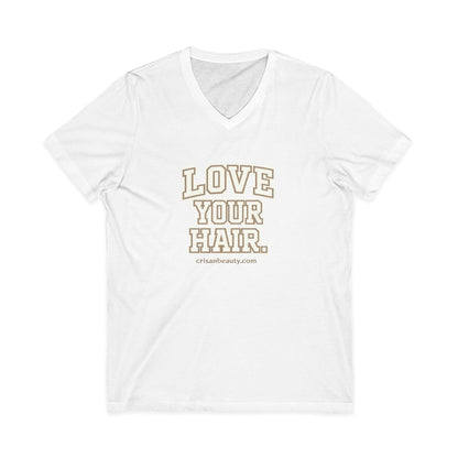 Love Your Hair V-Neck Tee — Positive Hair Care Graphic T-Shirt
