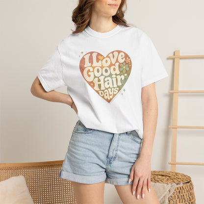 "I Love Good Hair Days" T-Shirt