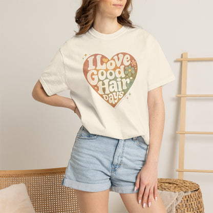 "I Love Good Hair Days" T-Shirt