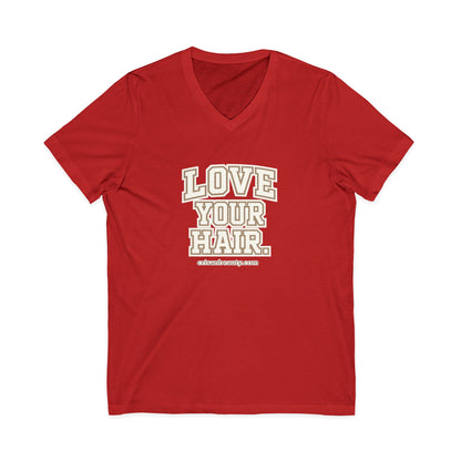 Love Your Hair V-Neck Tee — Positive Hair Care Graphic T-Shirt